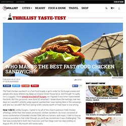 Best Chicken Sandwiches at Fast-Food Chains - KFC, Popeye's, McDonald's