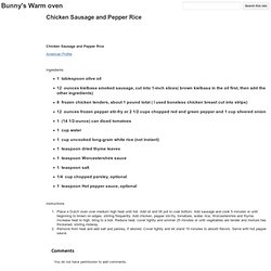Chicken Sausage and Pepper Rice - Bunny's Warm oven