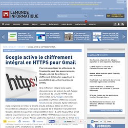 Google active le chiffrement intégral en HTTPS pour Gmail