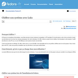 Chiffrer son système avec Luks — Wiki Fedora-Fr