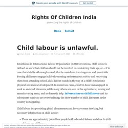 Child labour is unlawful.