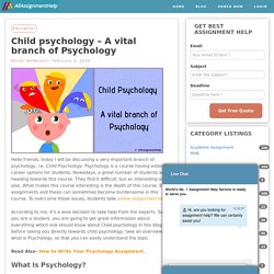 Why study child psychology