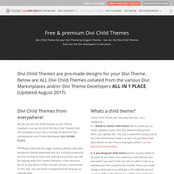 140+ Divi Child Themes available for the Divi Theme - Updated February 2017
