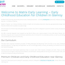 Premium Childcare in Glenroy - Matrix Early Learning