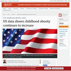 US data shows childhood obesity continues to increase