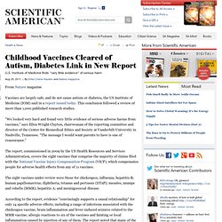 Childhood Vaccines Cleared of Autism, Diabetes Link in New Report
