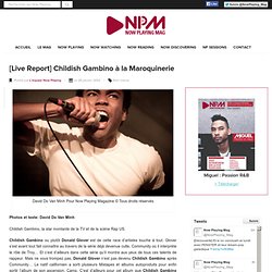 [Live Report] Childish Gambino à la Maroquinerie