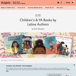 Must-Read Children's & YA Books by Latinx Authors