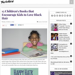 13 Children's Books that Encourage Kids to Love Black Hair