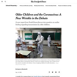 8/14/20: Older Children & the Coronavirus: A New Wrinkle in the Debate
