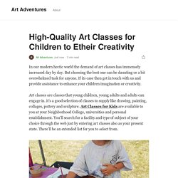 High-Quality Art Classes for Children to Etheir Creativity