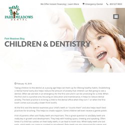 CHILDREN & DENTISTRY