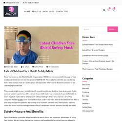 Latest Children Face Shield Safety Mask - Jazron