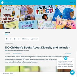 100 Children's Books about Diversity and Inclusion