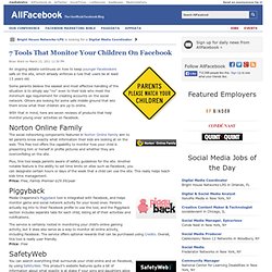 7 Tools That Monitor Your Children On Facebook - Flock