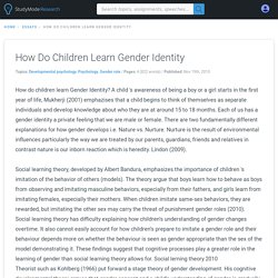 Resource #7 :How Do Children Learn Gender Identity - 822 Words