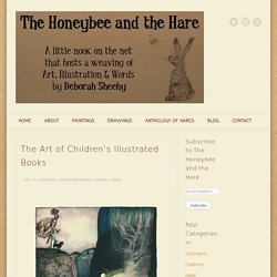 The Art of Children's Illustrated Books - The Honeybee and the Hare