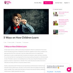 5 Ways on How Children Learn