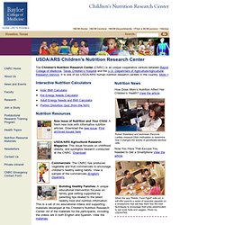 Children's Nutrition Research Center - USDA/ARS Children's Nutrition Research Center