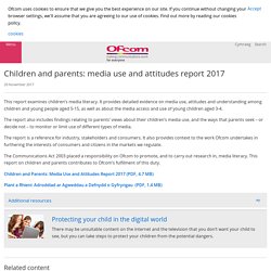 Children and parents: media use and attitudes report 2017