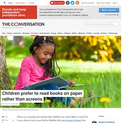 Children prefer to read books on paper rather than screens