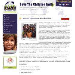 Save The Children India - Projects - Women’s Empowerment - Save Our Sisters