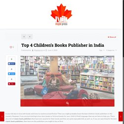 Top 4 Children’s Books Publisher in India – Maplepress