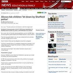 Abuse-risk children 'let down by Sheffield police'
