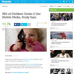 38% of Children Under 2 Use Mobile Media, Study Says