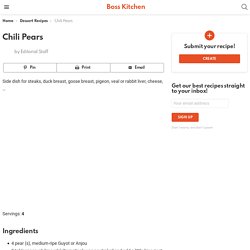 Chili Pears - Boss Kitchen