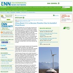 : China Beats U.S. to Become Number One In Installed Wind Power
