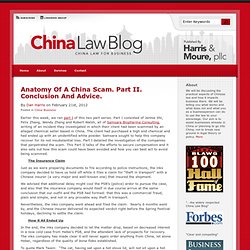 Anatomy Of A China Scam. Part II. Conclusion And Advice. : China Law Blog : China Law for Business