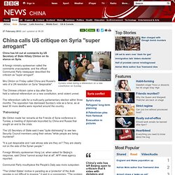 China calls US critique on Syria "super arrogant"