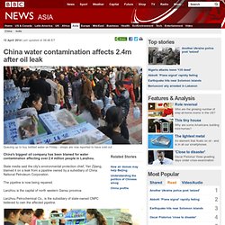 China water contamination affects 2.4m after oil leak