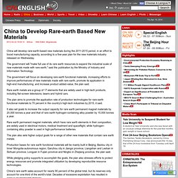 China to Develop Rare-earth Based New Materials