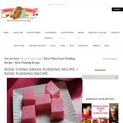 Rose China Grass Pudding Recipe / Rose Pudding Recipe - Yummy Tummy