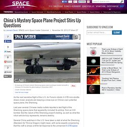 China’s Mystery Space Plane Stirs Up Questions