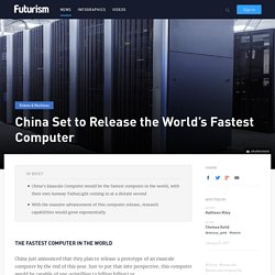 China Set to Release the World's Fastest Computer