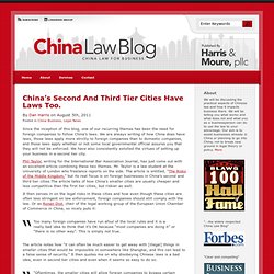 China's Second And Third Tier Cities Have Laws Too. : China Law Blog : China Law for Business