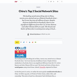 China's Top 3 Social Network Sites