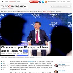 China steps up as US steps back from global leadership