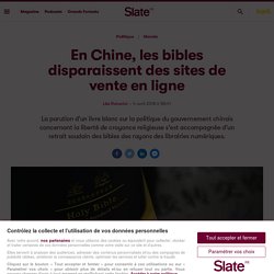 En Chine, les bibles disparaissent des sites de vente en ligne