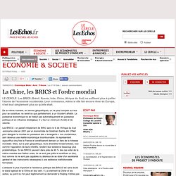La Chine, les BRICS et l'ordre mondial