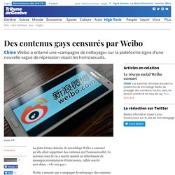 Chine: Des contenus gays censurés par Weibo - High-Tech