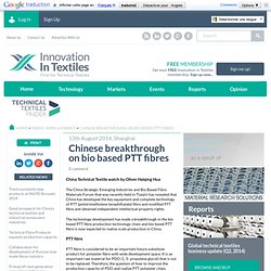 Chinese breakthrough on bio based PTT fibres