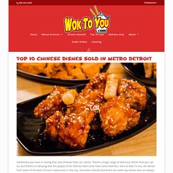 Top 10 Chinese Dishes Sold in City Detroit