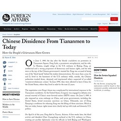 Chinese Dissidence From Tiananmen to Today