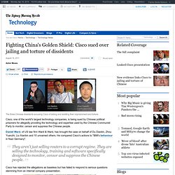 Cisco Sued By Chinese Political Prisoners Over 'Golden Shield'