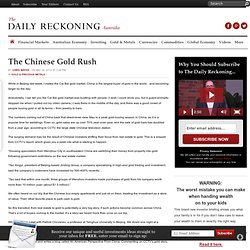 The Chinese Gold Rush