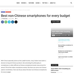 Best non-Chinese smartphones for every budget